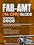 FAR-AMT (14 CFR) GUIDE 2026: The Code of Federal Regulations for Aviation Maintenance Technicians (FAA A&P) Certification