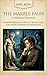 The Marble Faun by Nathaniel Hawthorne (Level A1/A1+) : Simplified English Story About Art, Mystery, Guilt, Love, and the Complexity of Human Nature