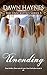Unending: A Sweet Contemporary Christian Romance (The Unscripted Series Book 5)