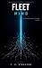 Fleet Mind: A Military Scie...