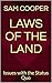 Laws of the Land: Issues wi...