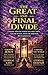 The Great And Final Divide: The Heavenly Court, the Unsealing of Revelation, and the Separation of Allegiance