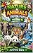 Nature & Animals Trivia Fun – Volume 5: 120 Questions & Answers to Discover the Wonders of Nature!