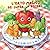L'orto magico dei super poteri: Storie Divertenti e Colorate per Incoraggiare i Bambini a Mangiare Frutta e Verdura con Gioia e Curiosità! (Italian Edition)