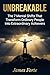 Unbreakable: The 7 Mental Shifts That Transform Ordinary People Into Extraordinary Achievers
