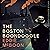 The Boston Boondoggle: The Mack Denver Story, Book 2