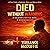 Died Without Warning: Living After a Widowmaker: A Soldier’s Battle with a Widowmaker