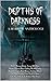 Depths of Darkness by E.R. Vickers
