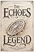 The Echoes of Legend (Sunetra Series Book 1)