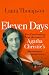 Eleven Days: The Fascinatin...