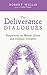 The Deliverance Dialogues: Perspectives on Mental Illness and Demonic Influence