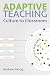 Adaptive Teaching: Culture ...