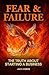 Fear & Failure: The Truth About Starting A Business