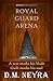 Royal Guard Arena (Stories of Icimuti Book 1)