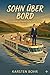 Sohn über Bord: Flusskreuzfahrtgeschichten Teil 1 (German Edition)