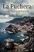 La Puchera (Spanish Edition)