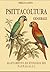 Psittacoltura generale: Allevamento ed etologia dei pappagalli (Italian Edition)