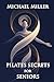 PILATES SECRETS for SENIORS