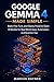 Google Gemma 4 Made Simple:...