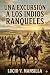 Una Excursión a los Indios ...