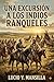 Una Excursión a los Indios Ranqueles (Spanish Edition)