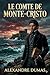 Le comte de Monte-Cristo (French Edition)