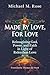 Made by Love, For Love: Rei...