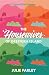 The Housewives of Greensea Island (A Greensea Island Adventure)