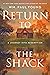 Return to the Shack by Wm. Paul Young