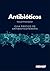 Antibióticos MEDNEIF (Portuguese Edition)