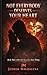 Not Everybody Deserve Your Heart: Book Three of the Give Less, Live More Trilogy