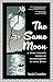 The Same Moon by Sarah Coomber