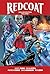 Redcoat Deluxe Edition Volume 1