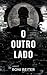 O Outro Lado (Portuguese Edition)