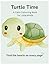 Turtle Time: A Calm Colouring Book for Little Minds: Simple, soothing pages for relaxation, sensory support, and emotional comfort