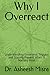 Why I Overreact: Understanding Emotional Triggers and Staying Present When It Matters Most