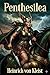 Penthesilea (German Edition)
