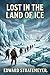 Lost in the land of ice