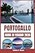 PORTOGALLO GUIDA DI VIAGGIO 2026: Esplora le meraviglie costiere, la vibrante cultura e i sapori tradizionali delle città iconiche e dei tranquilli villaggi del Portogallo. (Italian Edition)