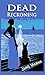 DEAD RECKONING (Roslyn Hunt Mystery Book 2)