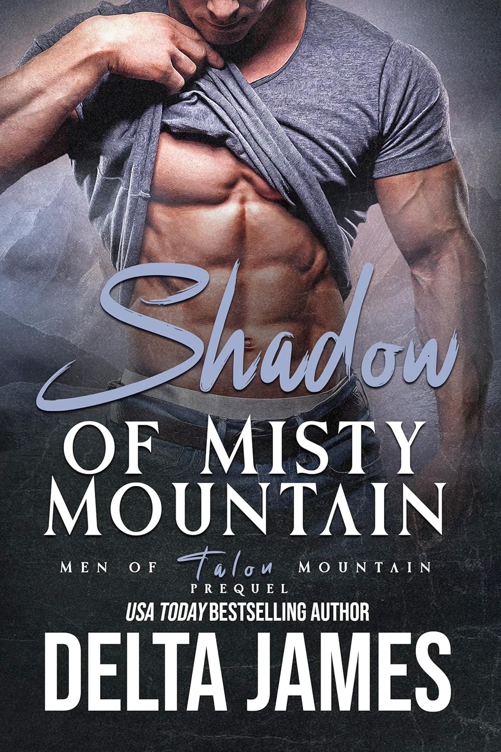 Shadow of Misty Mountain (Men of Talon Mountain #0.5)