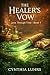 The Healer's Vow (Love Thro...