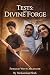 Tests: the divine forge
