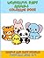 Wonderful Baby Animals Colouring Book: Simple and Easy Designs for Toddlers 2–4