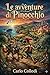 Le avventure di Pinocchio: Storia di un burattino (Italian Edition)