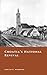 Croatia’s National Revival: The Illyrian Movement and Nation-Building in the 19th Century (The Story of Croatia)