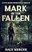Mark of the Fallen: An Eve ...