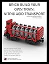BRICK BUILD YOUR OWN TRAIN: NITRIC ACID TRANSPORT