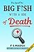 Big Fish With a Side of Death: The Spud Files