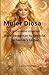 Mujer Diosa: Un camino interior para despertar tu esencia, tu fuerza y tu paz (Spanish Edition)